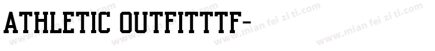Athletic Outfitttf字体转换